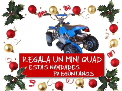 El regalo más especial, un MINI QUAD